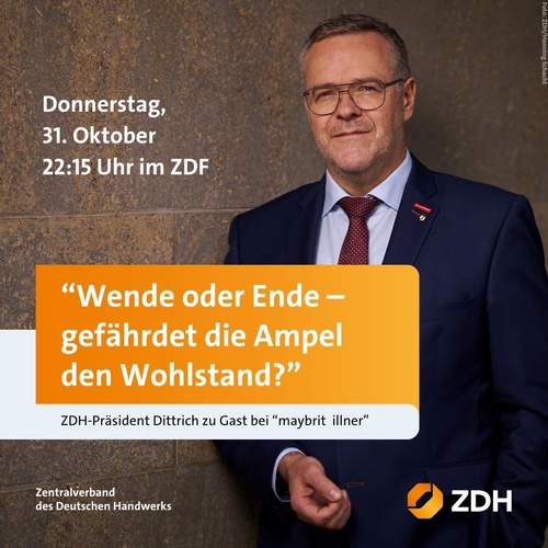 Titelbild zum News-Artikel: ZDH - Präsident Jörg Dittrich zu Gast bei Maybrit Illner am 31.10.2024 um 22:15 Uhr